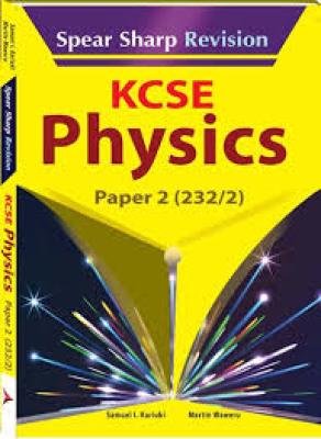 Kcse Spear Sharp Physics Pp2